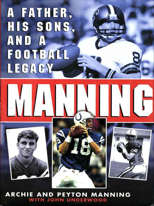 Title details for Manning by Archie Manning - Available